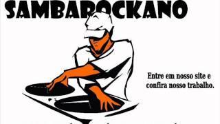 Samba Rock (Dj Virtual) - Sambarockano