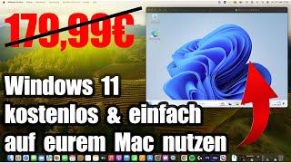 So nutzt ihr Windows 11 kostenlos auf eurem Mac M1 M2 M3 & Intel