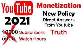 What is the new youtube monetization Policy 2021 | New Monetization rules for Youtube 2021