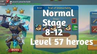 Lords mobile normal stage 8-12 f2p with level 57 heroes|Trail of immortality normal stage 8-12