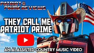 "They Call Me Patriot Prime" An AI Assisted Transformers Reviewer Country Music Video