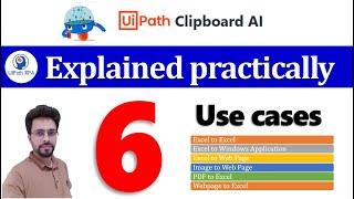 #UiPath Clipboard AI - 6 Use cases explained practically - Ep3 | #UiPathRPA