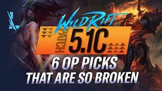 6 OP PICKS TO HELP YOU CLIMB! | RiftGuides | WildRift | RiftGuides | WildRift