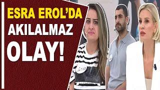 ESRA EROL'DA AKILALMAZ OLAY!