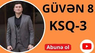 GÜVƏN 8-ci Sinif KSQ-3 Bütün Testlərin izahı.(A,B,C və D variantı)