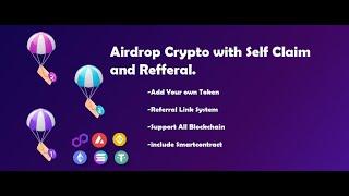 Airdrop Crypto with Claim and Referral  Airdrop Tokens All Blockchain Support