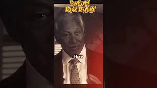 Dream Big Dreams – Wisdom from Jim Rohn & Brian Tracy 