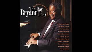 Ray Bryant Trio × Ray's Tribute To His Jazz Piano Friends