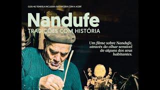 NANDUFE - TRADIÇÕES COM HISTÓRIA