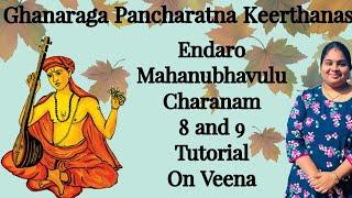Endaro Mahanubhavulu Charanam 8 and 9 Tutorial On Veena |Durga Mythreyee