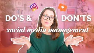 Are you Making These Mistakes? Social Media Management Do's and Don'ts in 2024