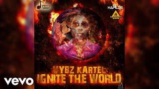 Vybz Kartel - Ignite The World (Official Audio)