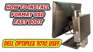 SSD Upgrade Dell OptiPlex 7010 USFF  FAST BOOT