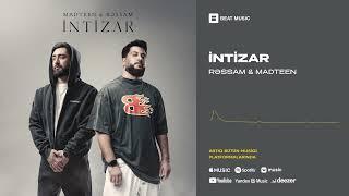 MadTeen x Rəssam - İntizar (Rəsmi Musiqi)