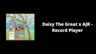 Record Player - Daisy The Great x AJR || Перевод песни на Русский язык