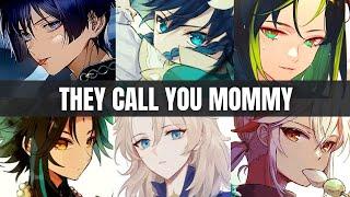 They call you mommy - Genshin Impact x listener asmr