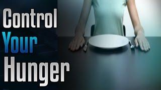  Control Your Hunger - Help Overcome the Hunger Cravings with Simply Hypnotic