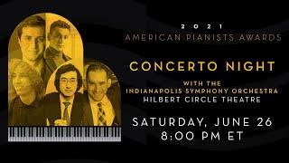 2021 American Pianists Awards | Concerto Night
