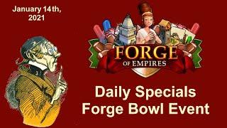 FoEhints: Daily Specials of the Forge Bowl Event 2021 in Forge of Empires