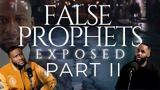 EJ Newton Exposes False Prophets Pt 2