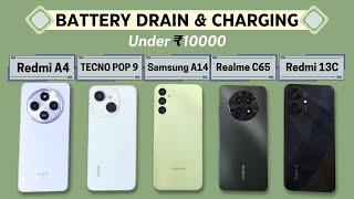 Redmi A4 5G vs Samsung A14 5G vs Redmi 13C vs Realme C65 vs Tecno POP 9 | BATTERY Drain n CHARGING