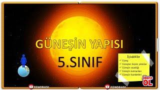 5.SINIF GÜNEŞ VE ÖZELLİKLERİ KONU ANLATIM