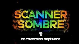 Scanner Sombre (2017) Longplay