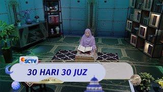 Juz Ke-29 QS: Al Mulk 1-14 | 30 Hari 30 Juz