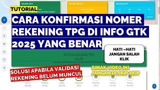 CARA KONFIRMASI NOMER REKENING TPG DI INFO GTK 2025 YANG BENAR