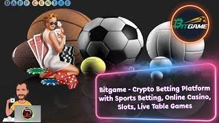 BITGAME: SPORTS BETTING, HOUSE GAMES, TABLE GAMES, SLOTS, & VIRTUAL SPORTS! PLAY-TO-EARN $LUT TOKENS