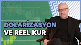 Dolarizasyon düşüyor, peki nereye kadar? & Bir gözünüz TL'de olsun! | Haluk Bürümcekçi