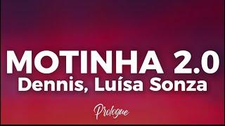 DENNIS, LUÍSA SONZA - MOTINHA 2.0 (Lyrics) 