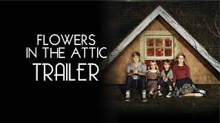 Flowers in the Attic (2014) Trailer Remastered HD