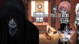 ||W.I.P|| ⋆｡° Homicipher react to MC as | 0,5/..? | X1.7