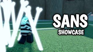 Sans [ Rework ] - Showcase ( A Universal Time )