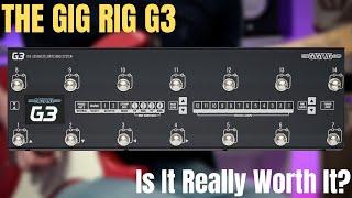 The Gig Rig G3 | Is it really worth it? | An overview with Phil Short