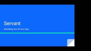 James Bowen: Type Level APIs with Servant