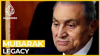 What legacy did Hosni Mubarak leave behind?