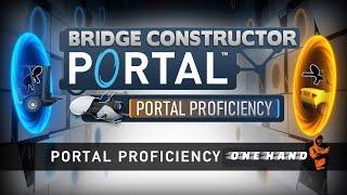 Bridge Constructor Portal - Portal Proficiency | ep : 1