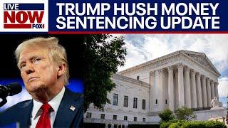 SCOTUS refuses to delay Trump hush money sentencing | LiveNOW from FOX