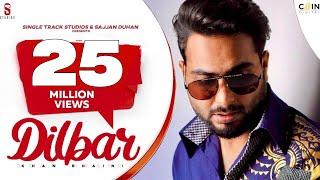 New Punjabi Songs 2021 Dilbar (Full Video) Khan Bhaini | Gur Sidhu Latest Punjabi Song Sukh Sanghera