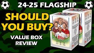 BLASTERS! 2024-25 Topps Flagship UEFA Value Box Soccer Review