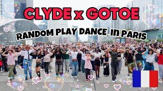 CLYDE X GOTOE SPECIAL RANDOM PLAY DANCE IN PARIS - PART 2 !!