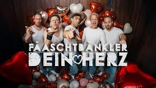 Fäaschtbänkler - Dein Herz