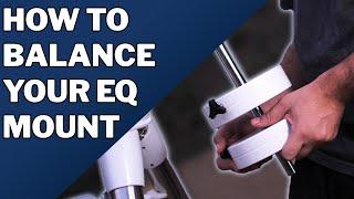 How to Balance Your Equatorial Mount!