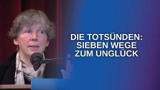 Sieben Wege zum Unglücklichsein - Die Todsünden (H. B. Gerl-Falkovitz)