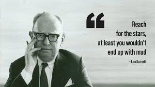 Leo Burnett, Founder of Leo Burnett Company - The Star Reacher