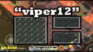 "Viper12" base raided using small box to block | No C4 | CRAFTING MACHETES - Last Day On Earth