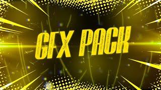 Best Free Gfx Pack for Android + IOS + Pc For All Design For Efx editing Easy Download || BGM ADDICT