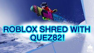 ROBLOX SHRED SNOWBOARDING! GOTTA TRY THIS GAME!